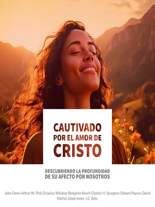Title details for Cautivado por el Amor de Cristo by Charles H. Spurgeon - Available